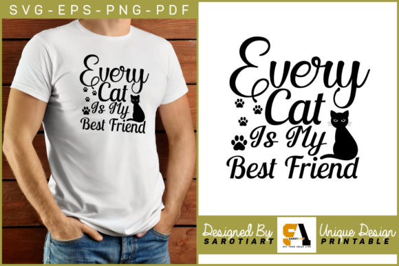 Every Cat is My Best Friend Design Svg