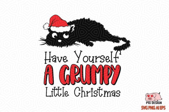 Have Yourself a Grumpy Little Christmas