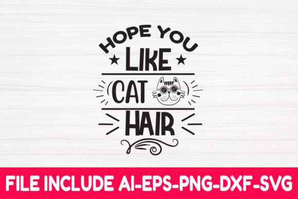 Hope You Like Cat Hair