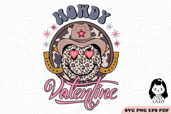 Howdy Valentine SVG PNG Sublimation