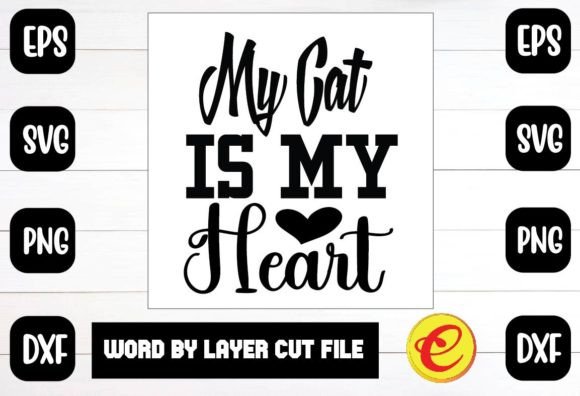 My Cat is My Heart Svg
