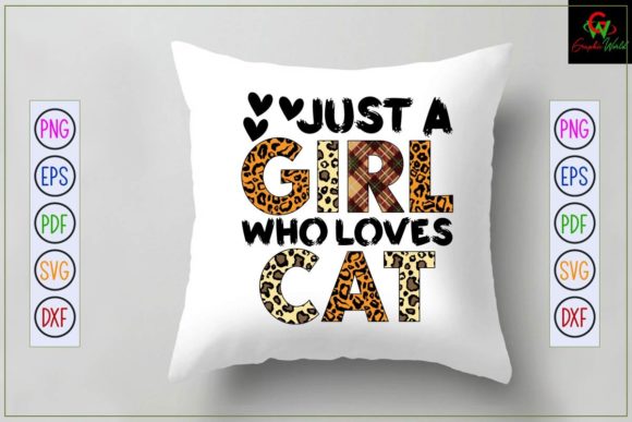 Sublimation Svg JUST A GIRL WHO LOVES CA